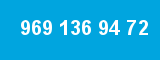 969 136 94 72